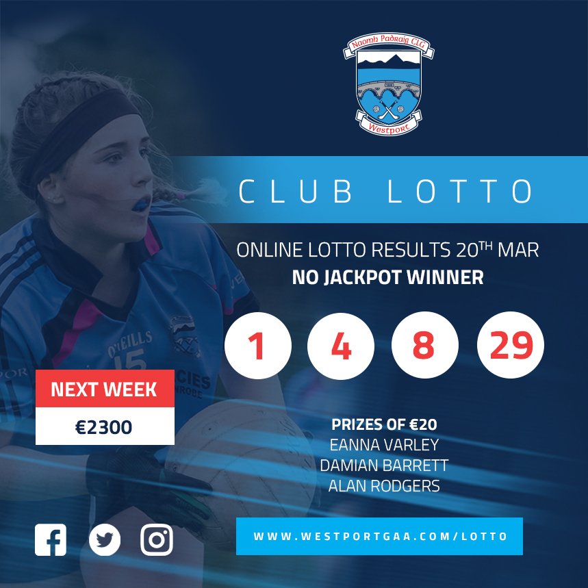 Club Lotto Results 20th March - Westport GAA